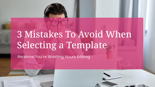 Frustrated man working in front of his laptop. Text overlay: 3 Mistakes to Avoid When Selecting a Template: Reasons Why You're Wasting Hours Editing